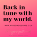 Back in tune with my world Margo Woodward