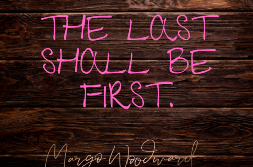 The Last Shall Be First