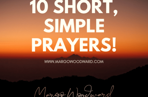 10 short, simple prayers!