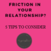 Relationships 5 tips