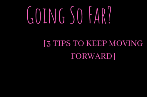 How's Your Year Going So Far? 3 TIPS TO KEEP MOVING FORWARD by Margo Woodward