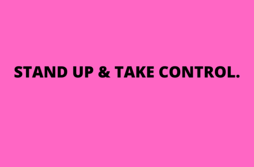 STAND UP & TAKE CONTROL by Margo Woodward