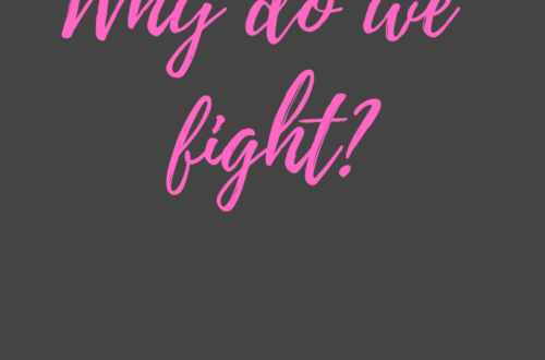 Why do we fight? by Margo Woodward