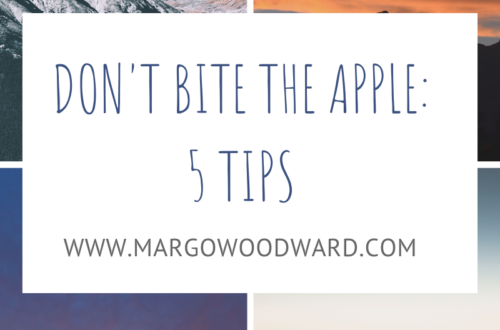 DON'T BITE THE APPLE_ 5 TIPS by Margo Woodward