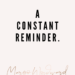 A Constant Reminder by Margo Woodward