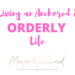 Living an Anchored & ORDERLY life by Margo Woodward