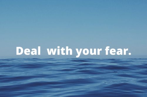 Deal with your fear by Margo Woodward