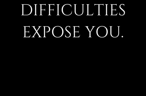 DIFFICULTIES EXPOSE YOU by Margo Woodward