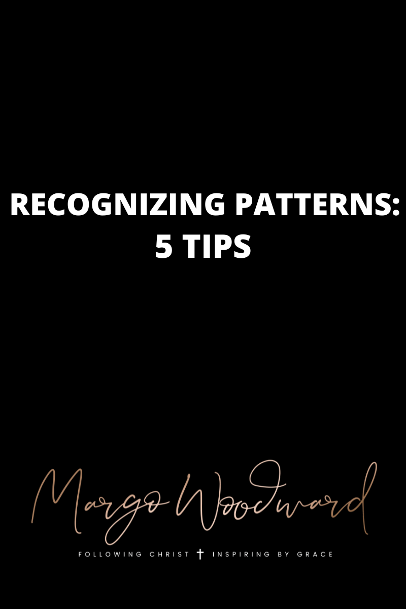 Recognizing Patterns by Margo Woodward