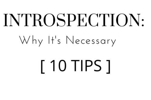 INTROSPECTION: Why It's Necessary by Margo Woodward