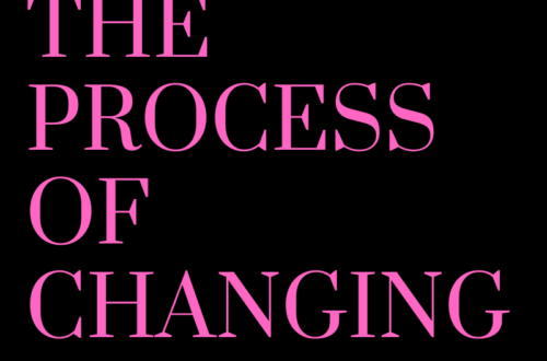 the process of changing by Margo Woodward
