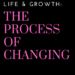 the process of changing by Margo Woodward