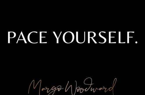 PACE YOURSELF by Margo Woodward