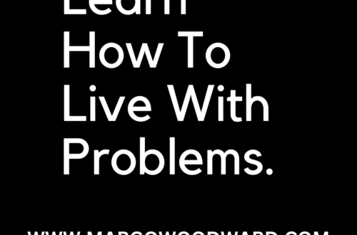 learn how to live with problems by Margo Woodward