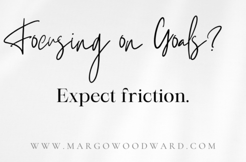 Focusing on goals by Margo Woodward