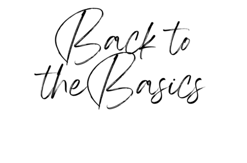 Back to the basics by Margo Woodward