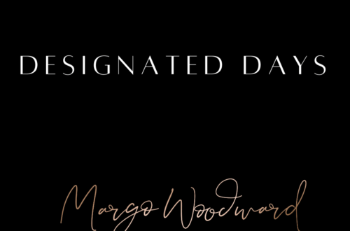 Designated Days by Margo Woodward